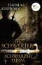 [Die Schwerter 05] • Schwarzer Turm